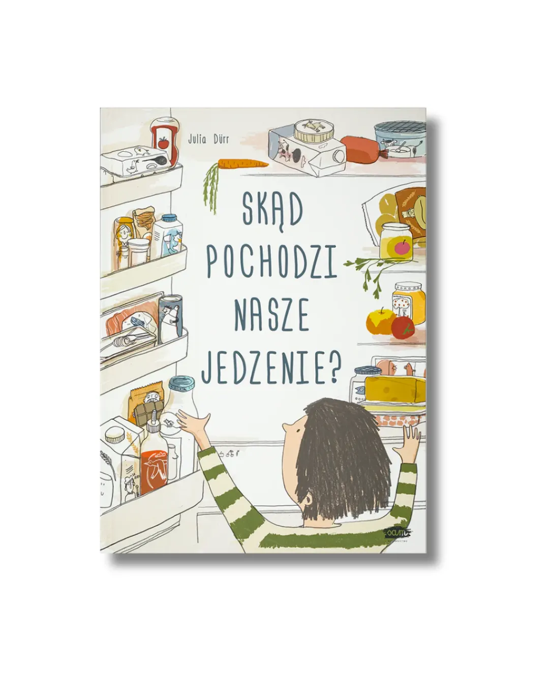 Wydawnictwo SAM - Skąd pochodzi nasze jedzenie?