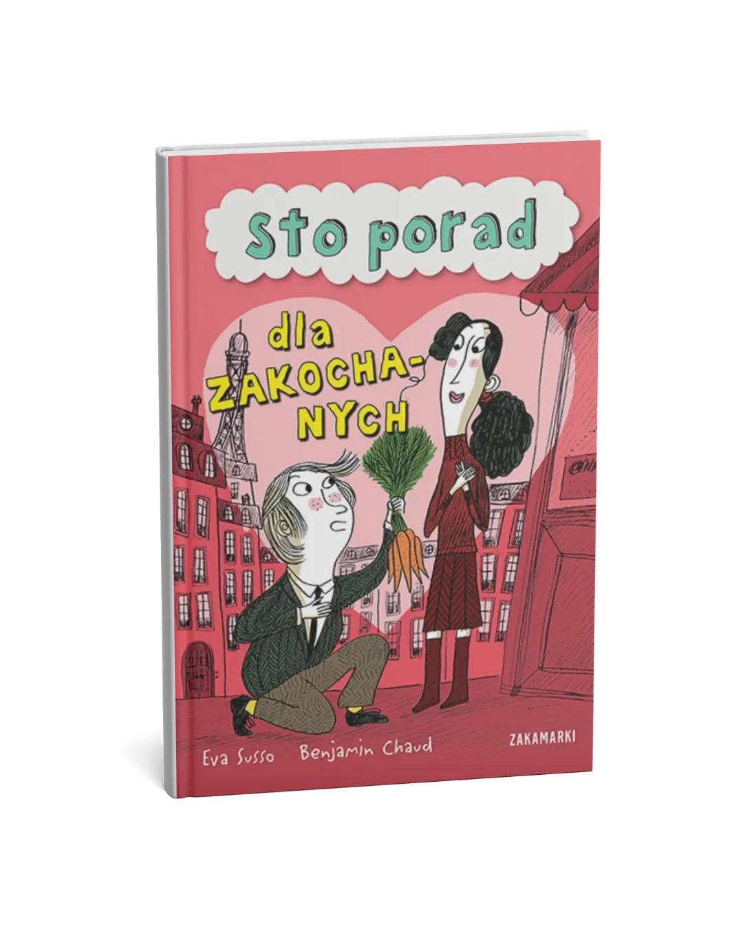 Wydawnictwo Zakamarki - Sto porad dla zakochanych Wydawnictwo Zakamarki - Sto porad dla zakochanych