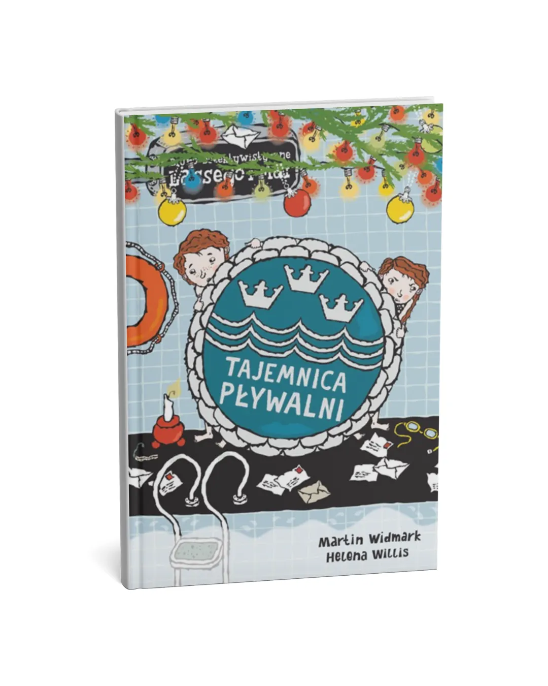 Wydawnictwo Zakamarki - Tajemnica pływalni, Biuro Detektywistyczne Lassego i Mai Wydawnictwo Zakamarki - Tajemnica pływalni, Biuro Detektywistyczne Lassego i Mai