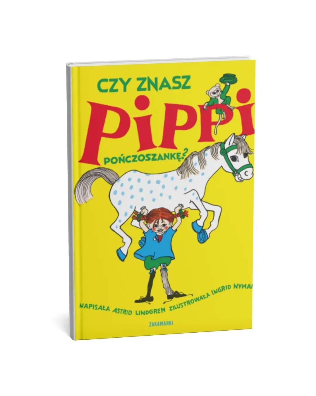 Wydawnictwo Zakamarki - Czy znasz Pippi Pończoszankę? Wydawnictwo Zakamarki - Czy znasz Pippi Pończoszankę?