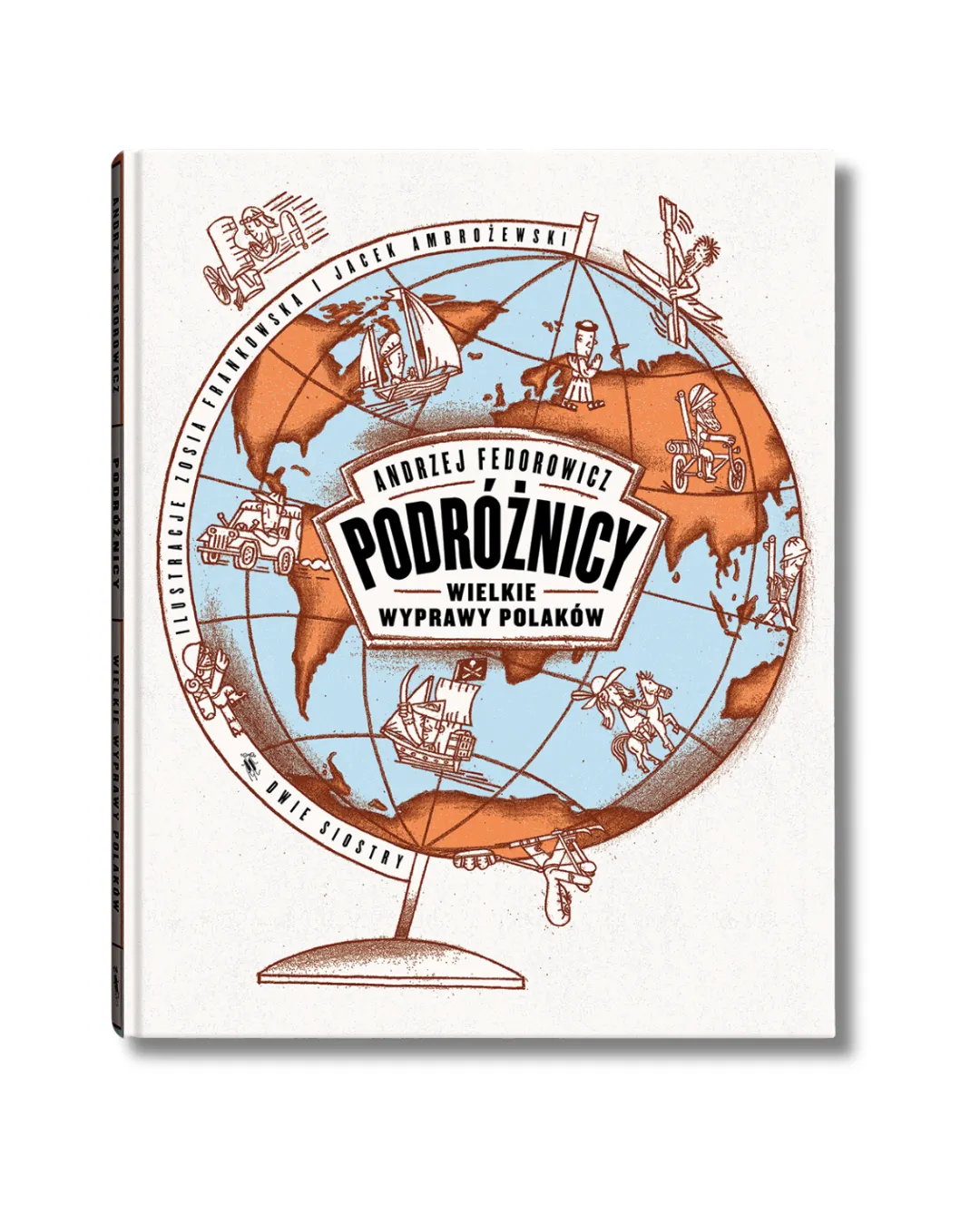 Wydawnictwo Dwie Siostry - Podróżnicy Wydawnictwo Dwie Siostry - Podróżnicy