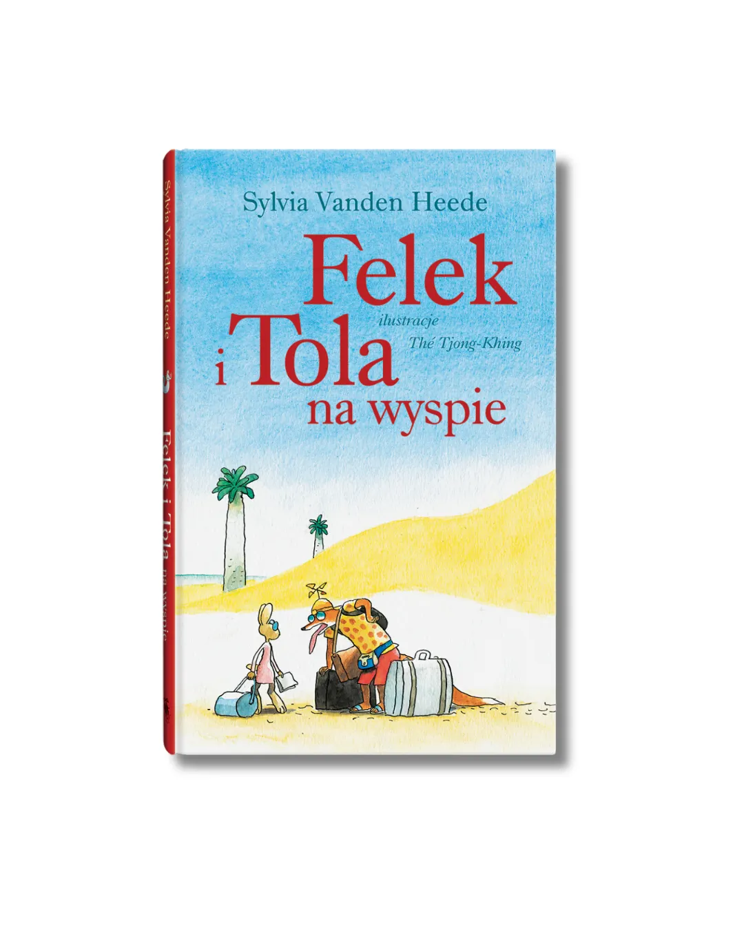 Wydawnictwo Dwie Siostry - Felek i Tola i na wyspie