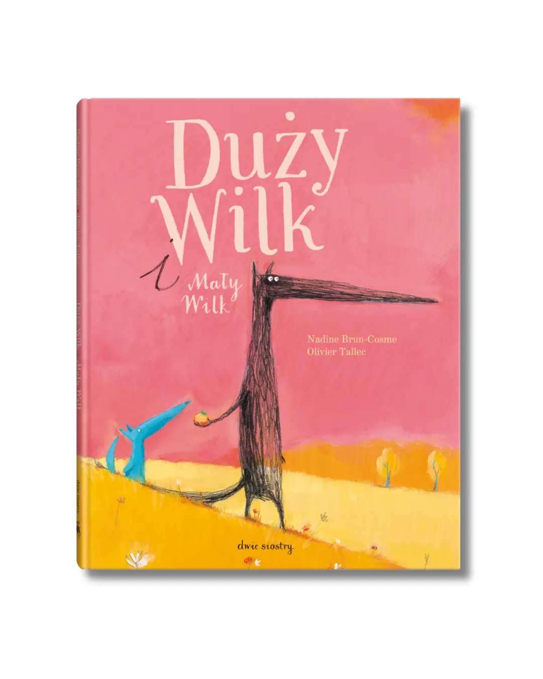 Wydawnictwo Dwie Siostry - Duży Wilk i Mały Wilk