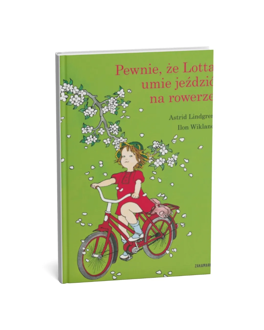 Wydawnictwo Zakamarki - Pewnie, że Lotta umie jeździć na rowerze Wydawnictwo Zakamarki - Pewnie, że Lotta umie jeździć na rowerze