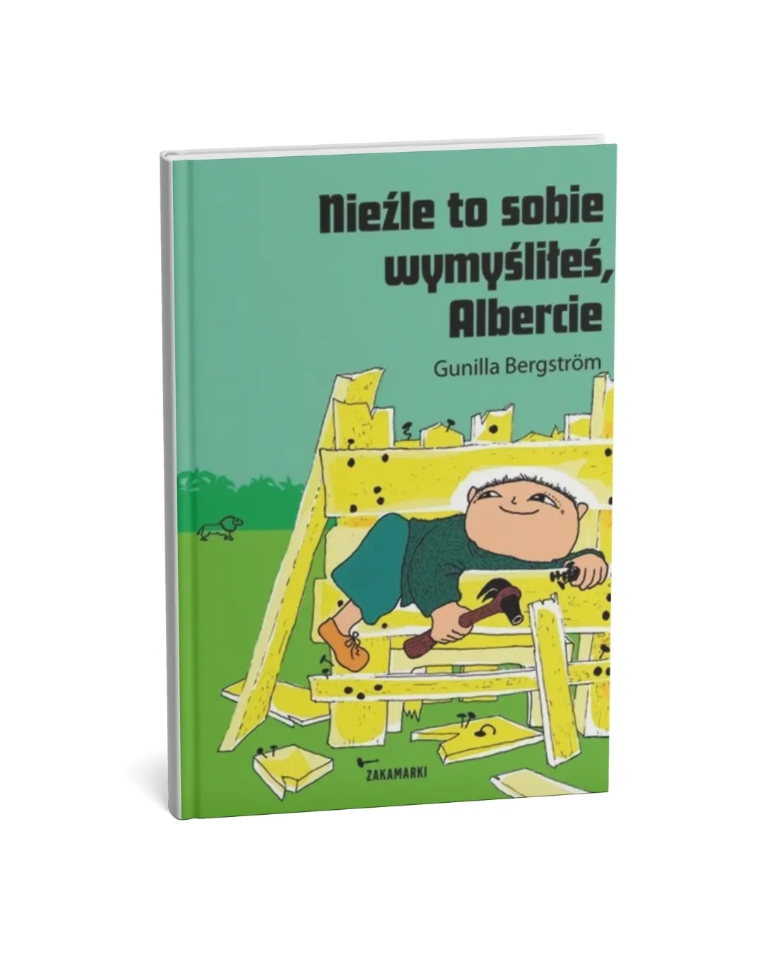 Wydawnictwo Zakamarki - Nieźle to sobie wymyśliłeś, Albercie