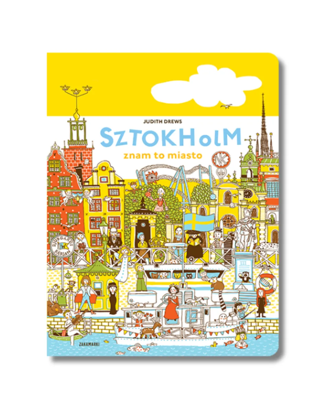 Wydawnictwo Zakamarki - Sztokholm znam to miasto