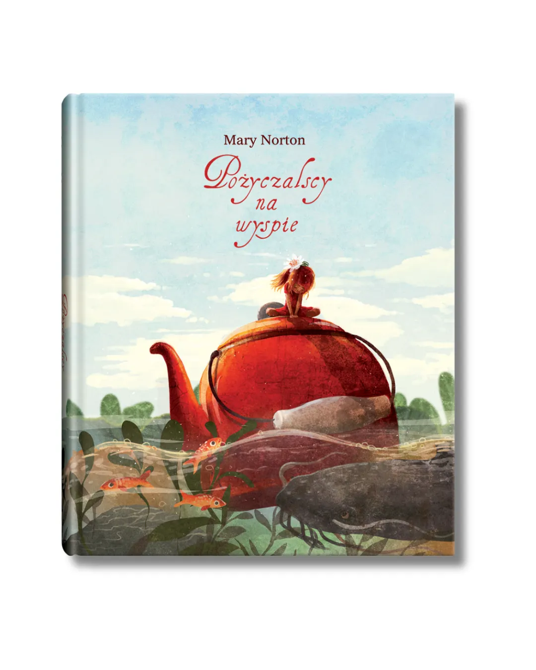 Wydawnictwo Dwie Siostry - Pożyczalscy na wyspie Wydawnictwo Dwie Siostry - Pożyczalscy na wyspie